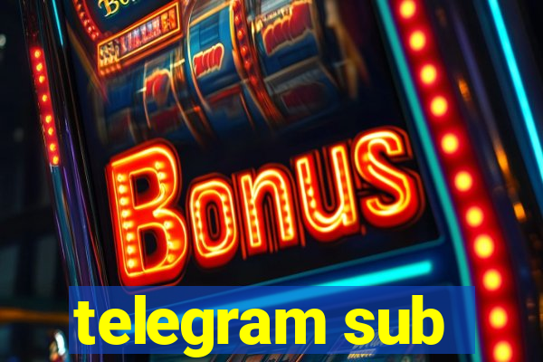 telegram sub